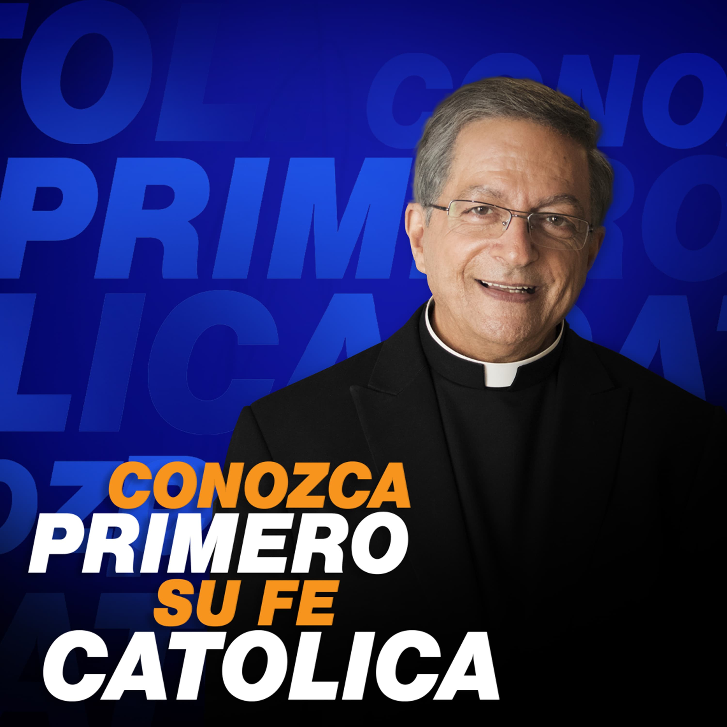 Cover image of CONOZCA PRIMERO SU FE CATOLICA channel