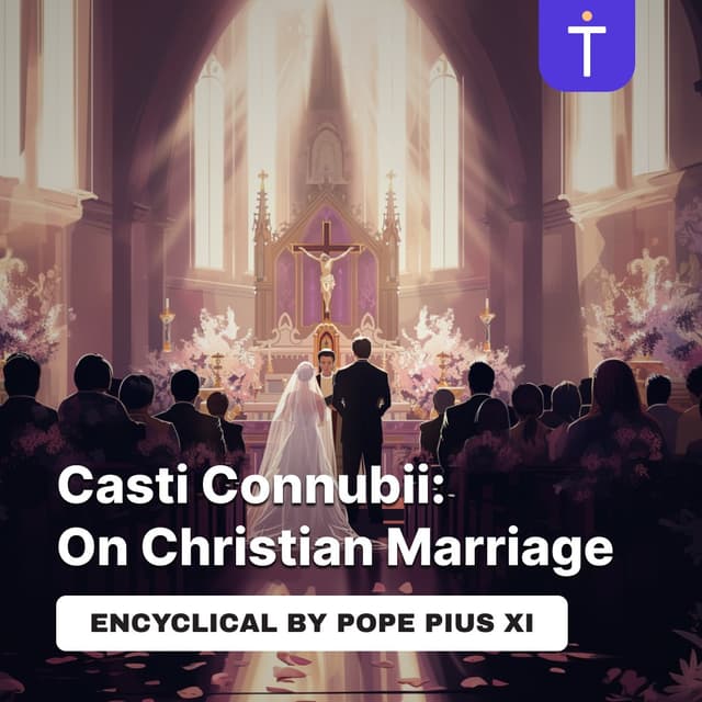 Cover image of Casti Connubii: On Christian Marriage channel