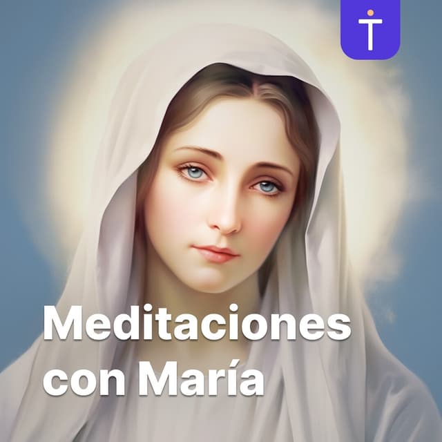 Cover image of Meditaciones con María channel