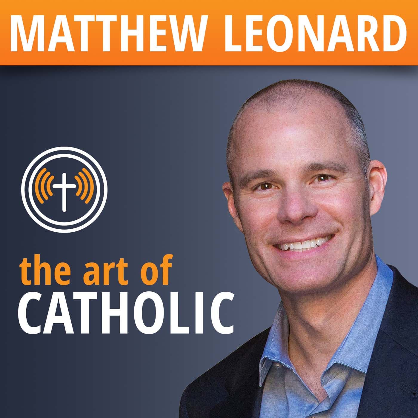 Cover image of The Art of Catholic with Matthew Leonard channel