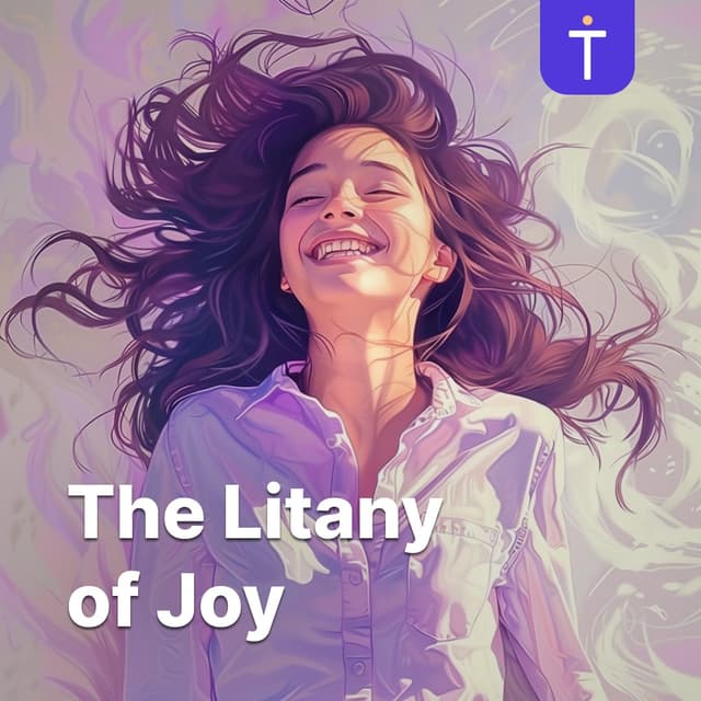 Cover image of The Litany of Joy channel